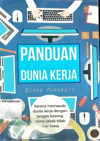 Image of PANDUAN MEMASUKI DUNIA KERJA